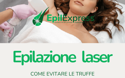 Scopri Come Evitare Truffe nell’Epilazione Laser Estetica