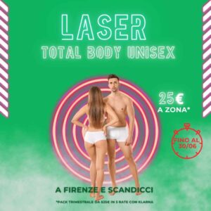 Promozione epilazione laser total body unisex a Firenze e Scandicci – Uomo e donna in intimo davanti a sfondo verde con cerchi al neon, offerta a 25€ a zona valida fino al 30 giugno, pagamento anche con Klarna