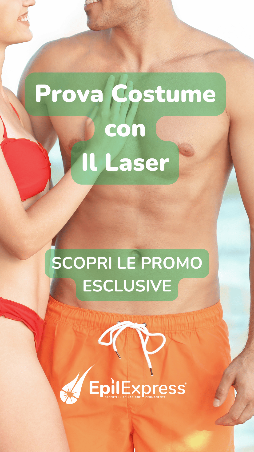 Epilazione laser in estate con EpilExpress: coppia in costume pronta per la prova costume, scopri le promo esclusive per pelle liscia senza peli superflui