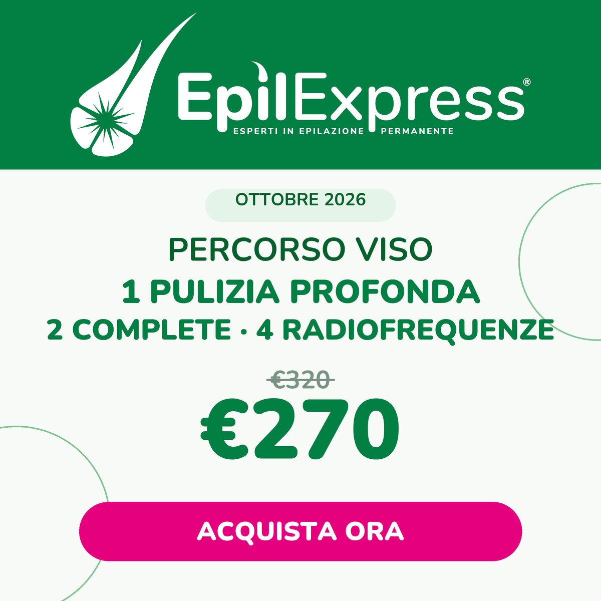 Promo EpilExpress October 2026: face path with 7 treatments at 270 euros